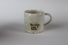 Load image into Gallery viewer, sprinkles make it better mug
