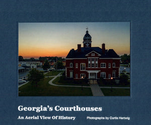 Georgia Courthouses by Curtis Hertwig